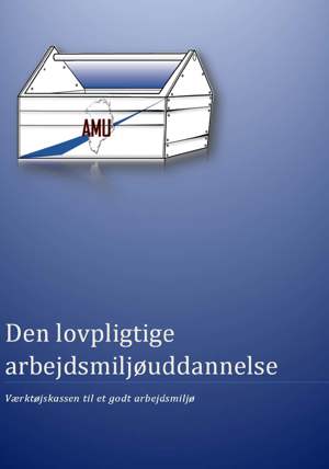 Den lovpligtige arbejdsmiljøuddannelse i Grønland